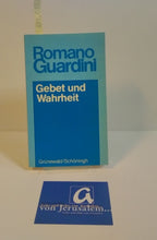 Lade das Bild in den Galerie-Viewer, Gebet und Wahrheit