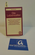 Lade das Bild in den Galerie-Viewer, Die Lebensalter