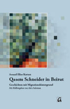 Lade das Bild in den Galerie-Viewer, Qasem Schneider in Beirut