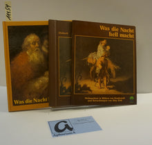 Lade das Bild in den Galerie-Viewer, Was die Nacht hell macht