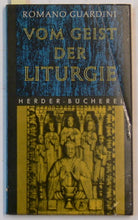 Lade das Bild in den Galerie-Viewer, Vom Geist der Liturgie