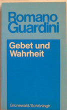 Lade das Bild in den Galerie-Viewer, Gebet und Wahrheit