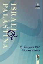 Lade das Bild in den Galerie-Viewer, i&amp;p_2022-3 | 29. November 1947 - 75 Jahre danach
