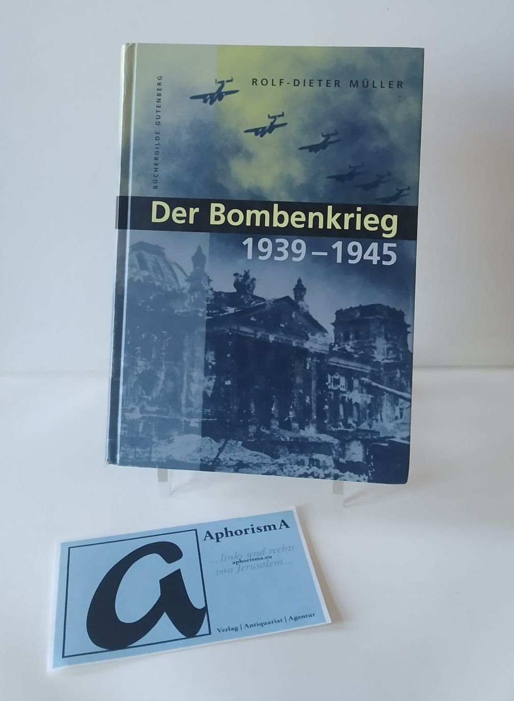 Der Bombenkrieg 1939-1945