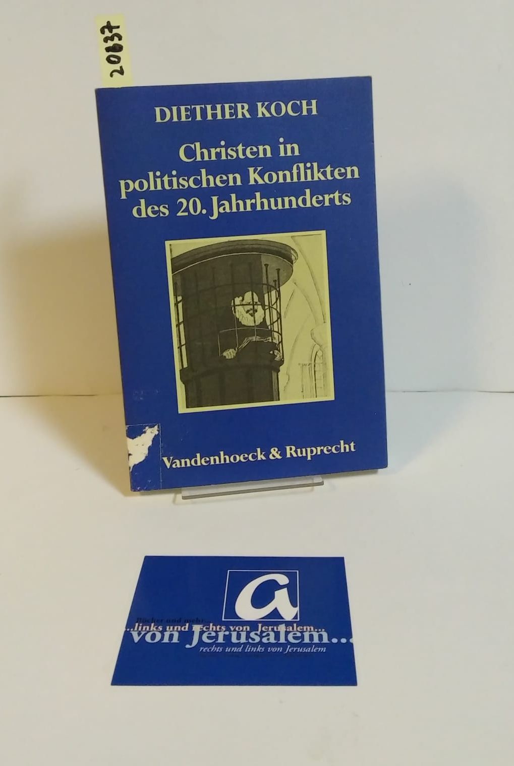 Christen in politischen Konflikten des 20. Jahrhunderts