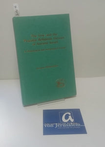 The Vow and the 'Popular Religious Groups' of Ancient Israel. A Philological and Sociological Inquiry.