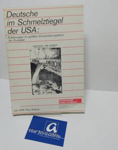 Deutsche im Schmelztiegel der USA