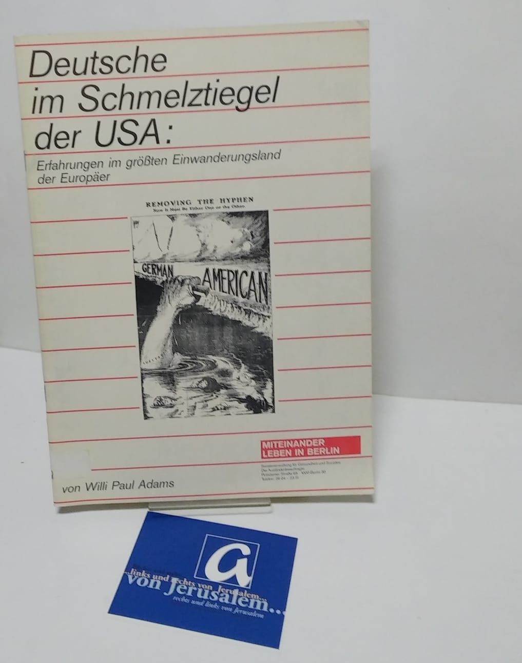 Deutsche im Schmelztiegel der USA