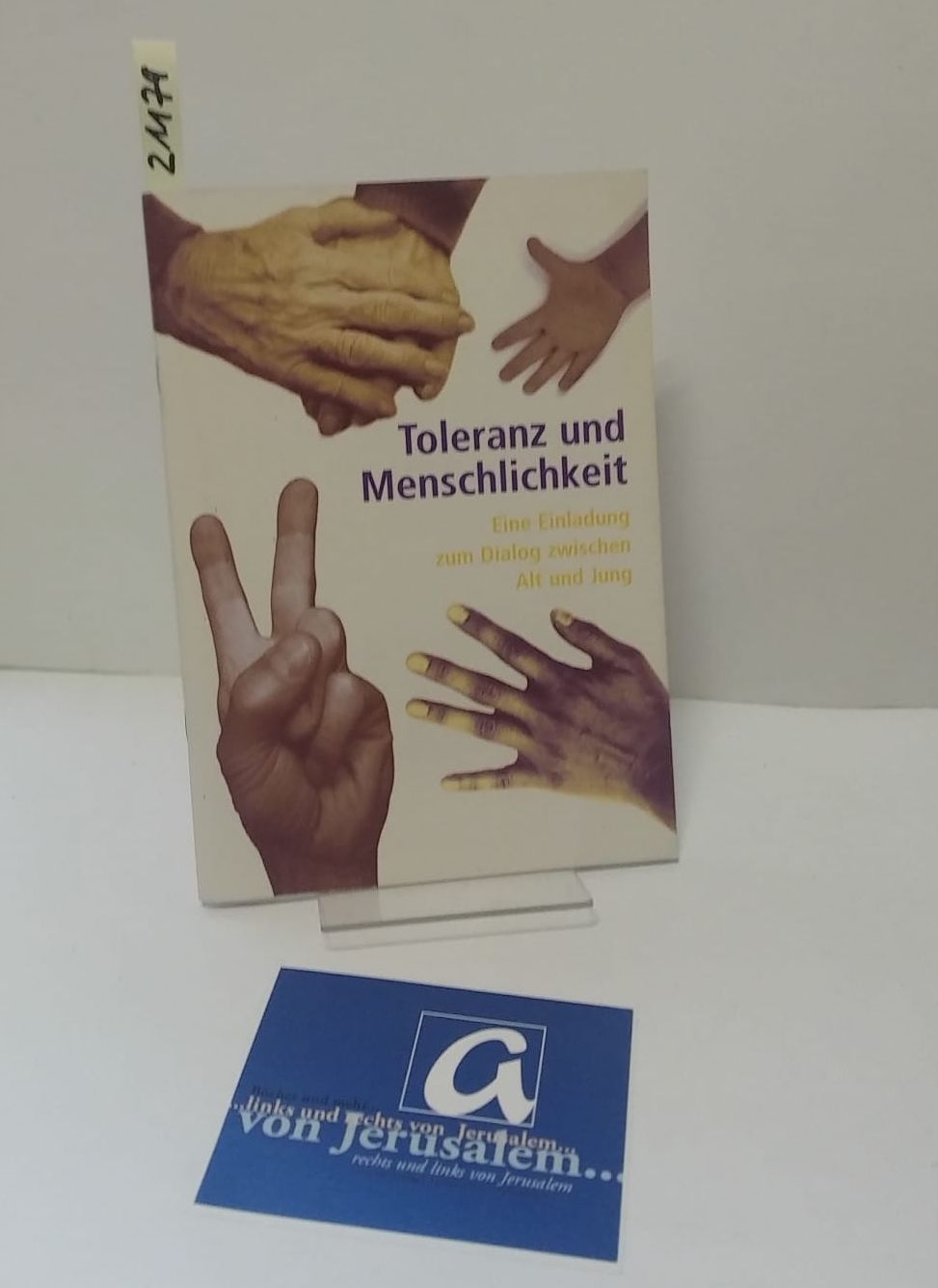 Toleranz und Menschlichkeit