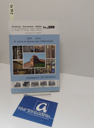 1939-2014 - 75 Jahre im Namen des Völkerrechts