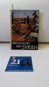 Begegnung mit Syrien