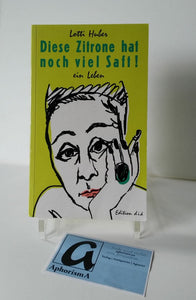 Diese Zitrone hat noch viel Saft