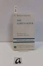 Lade das Bild in den Galerie-Viewer, Die Lebensalter
