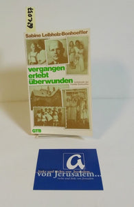 vergangen - erlebt - überwunden (7)