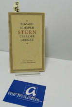 Lade das Bild in den Galerie-Viewer, Stern über der Grenze [5]
