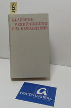 Lade das Bild in den Galerie-Viewer, Glaubensverkündigung für Erwachsene
