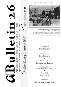 Bulletin der AphorismA Kulturstiftung 26 / Herbst-Winter 2021/22