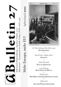 Bulletin der AphorismA Kulturstiftung 27 / Herbst-Winter 2022/23