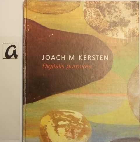 Joachim Kersten - Digitalis purpurea