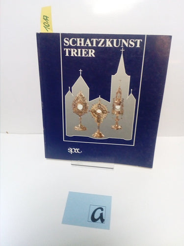 Schatzkunst Trier