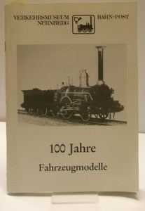 100 Jahre Fahrzeugmodelle im Verkehrsmusum Nürnberg