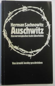 Auschwitz - Ein norwegischer Jude überlebte