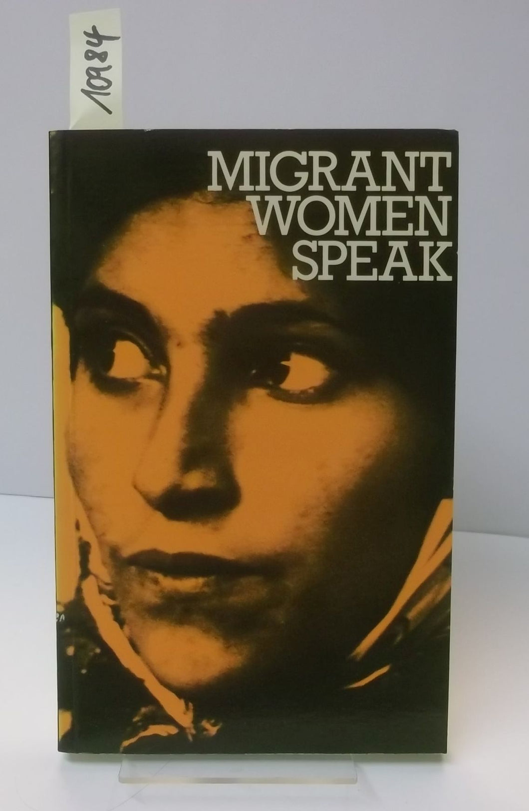 Migrant Women Speak