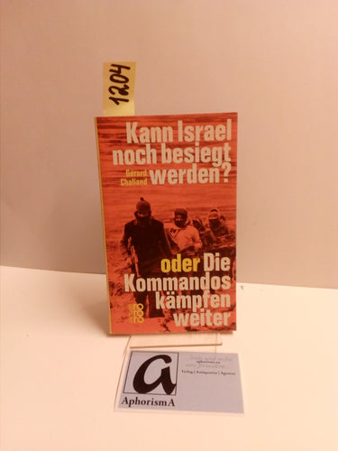 Kann Israel noch besiegt werden?