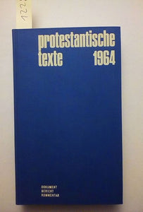 Protestantische Texte aus dem Jahre 1964