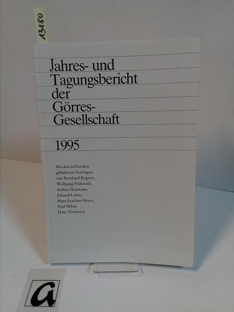 Jahres- und Tagungsbericht der Görres-Gesellschaft 1995
