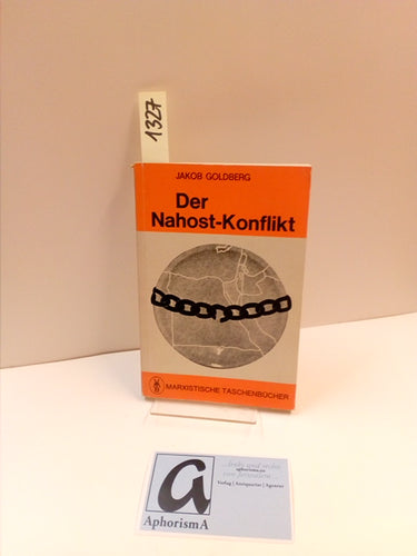 Der Nahost-Konflikt