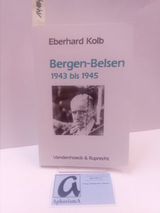 Bergen-Belsen 1943-1945