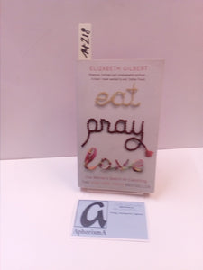 Eat - Pray - Love