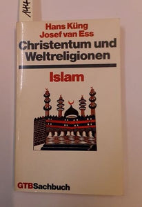 Christentum und Weltreligionen I