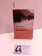 Ein Tag in Jerusalem