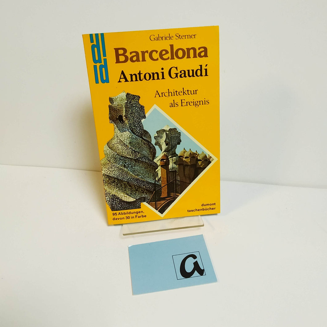 Barcelona: Antoni Gaudi y Cornet