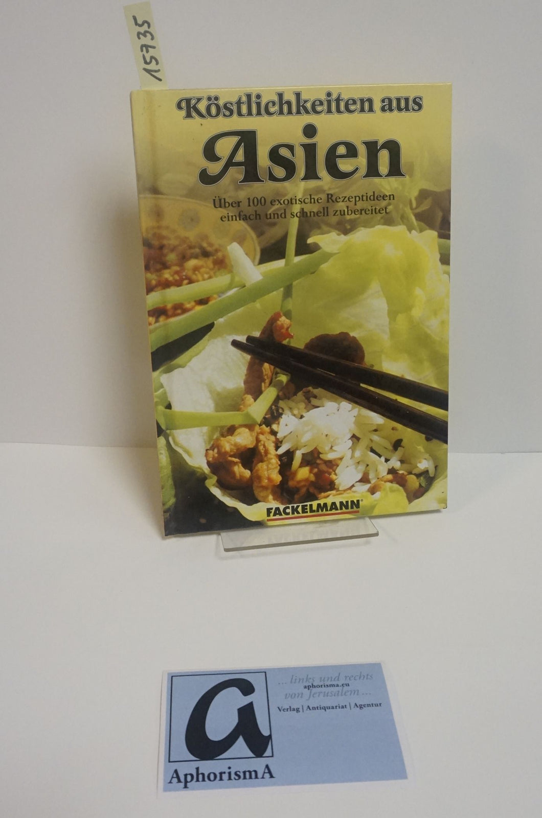 Köstlichkeiten aus Asien