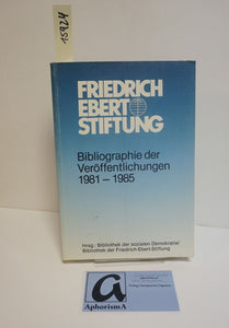 Bibliographie der Veröffentlichungen 1981-1985