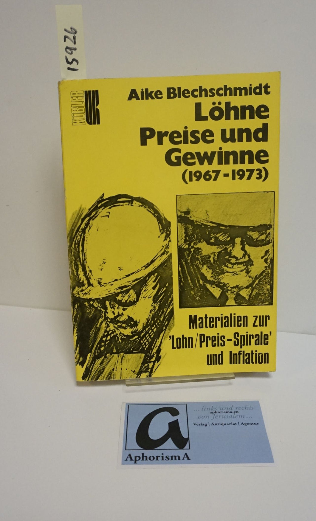 Löhne, Preise und Gewinne (1967-1973)