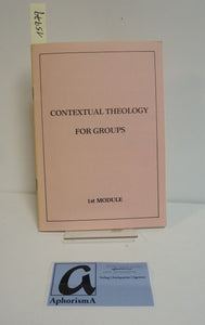 Contextual Theology for Groups