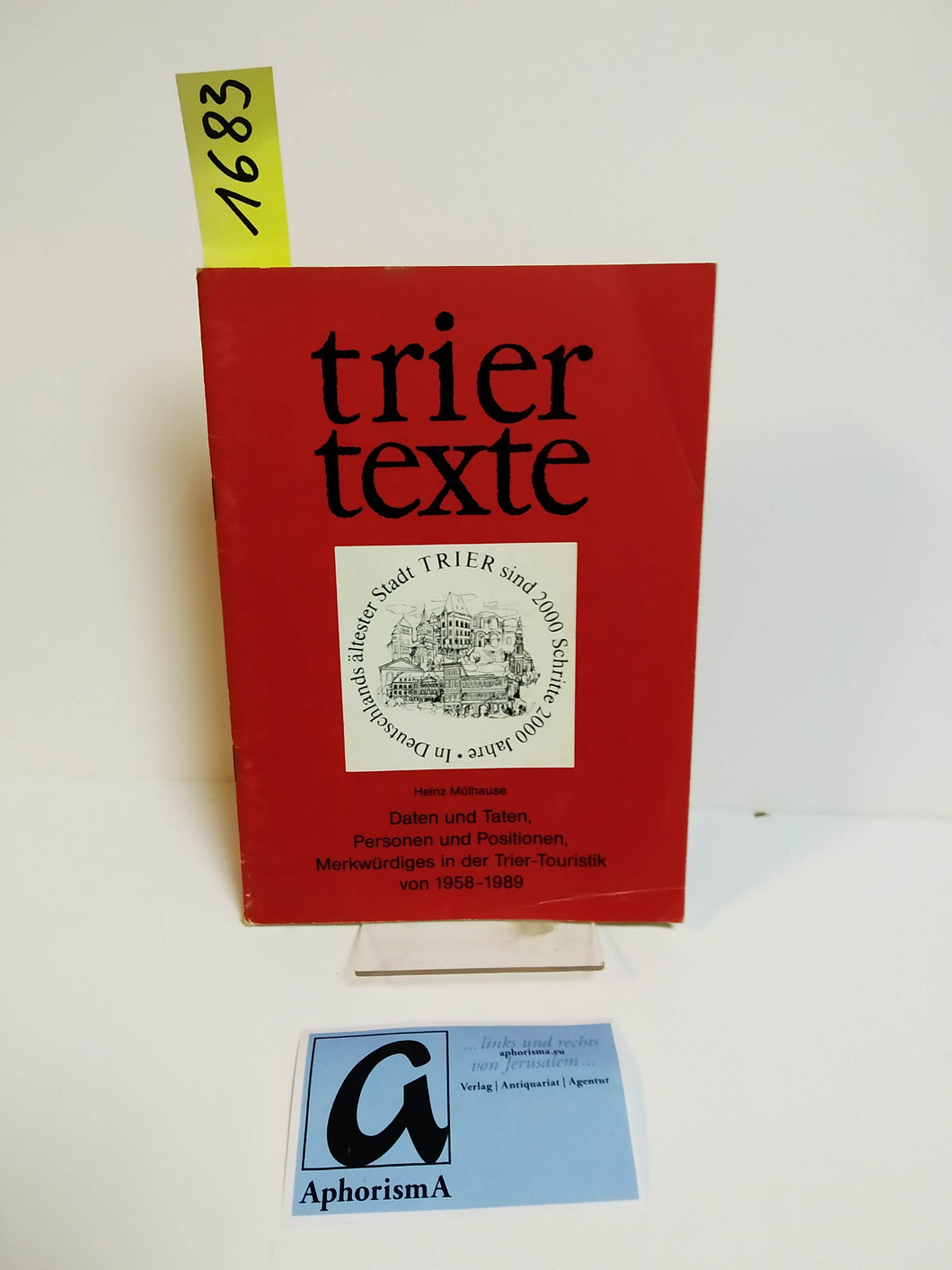 Daten und Taten, Personen und Positionen, Merkwürdiges in der Trier-Touristik von 1958-1989