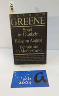 Spiel im Dunkeln / Billig im August / Heirate nie in Monte Carlo