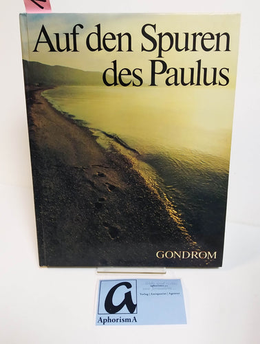 Auf den Spuren des Paulus