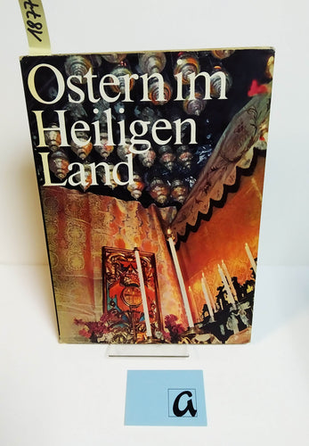 Ostern im Heiligen Land