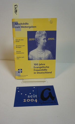 100 Jahre Evangelische Frauenhilfe in Deutschland