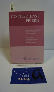 Gottesdienst feiern