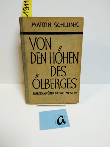 Von den Höhen des Ölberges