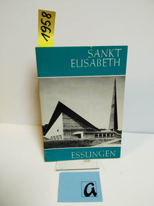 Sankt Elisabeth - Esslingen 1966-76