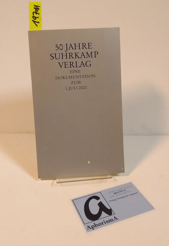 50 Jahre Suhrkamp Verlag