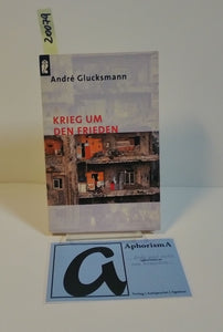 Krieg um den Frieden